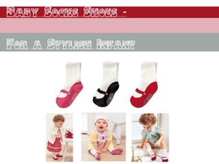 Baby Socks Shoes - For a Stylish Infant