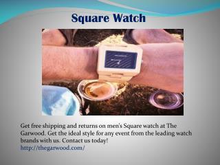 Square Watch