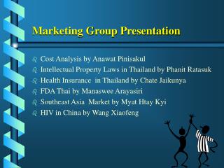 Marketing Group Presentation