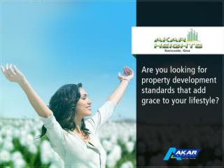 Akar Heights is an exclusive planned, ongoing project in Goa