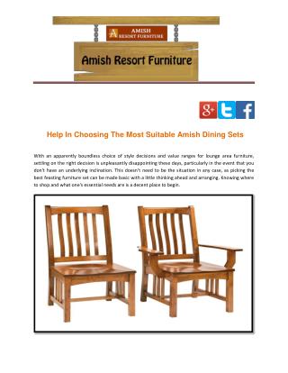 Help In Choosing The Most Suitable Amish Dining Sets