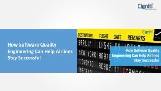 How Software Quality Engineering Can Help Airlines Stay Successful