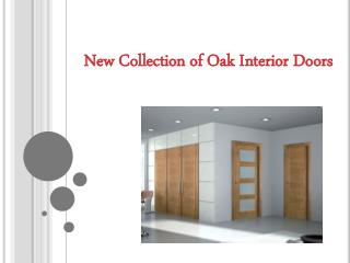 New Collection of Oak Interior Doors