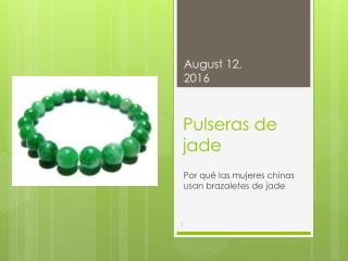 Pulseras de jade