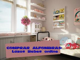 COMPRAR ALFOMBRAS- Lazos Bebes online