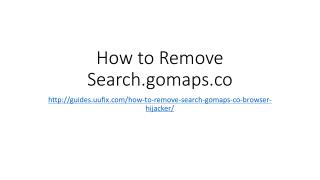 How to remove search.gomaps.co