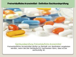 Freiverkäufliche Arzneimittel - Definition Sachkundeprüfung