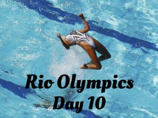 Rio Olympics: Day 10