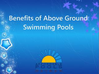 Benefits of Above Ground Swimming Pools