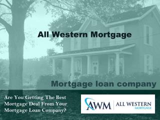 All Western Mortgage | Mortgage Lending Company
