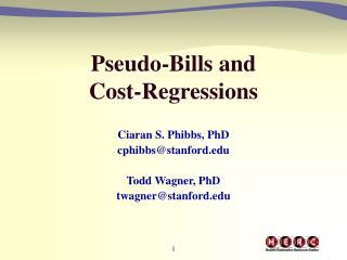Pseudo-Bills and Cost-Regressions