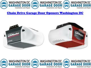 Chain Drive Garage Door Openers Washington DC