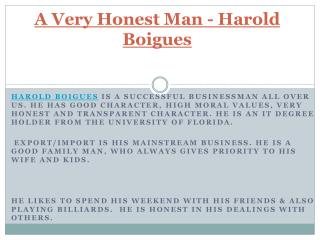 A Very Honest Man - Harold Boigues