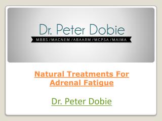 Natural Treatments For Adrenal Fatigue