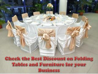 Check the Best Discount on Folding Tables and Furniture for your Business