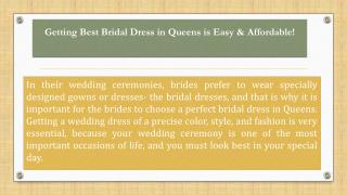 Getting Best Bridal Dress in Queens is Easy & Affordable!