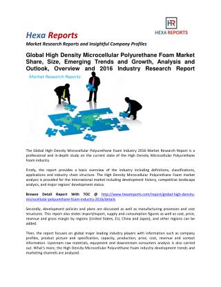 High Density Microcellular Polyurethane Foam Market Share, Size, Emerging Trends and Analysis