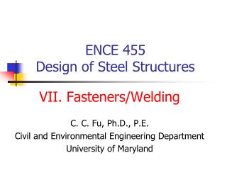 ENCE 455 Design of Steel Structures