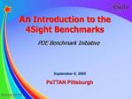 An Introduction to the 4Sight Benchmarks