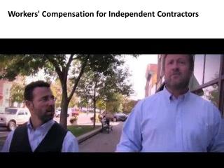 Denver & Grreley Workers' Compensation for Independent Contractors
