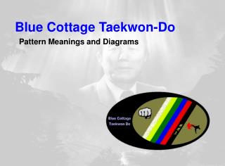 Blue Cottage Taekwon-Do