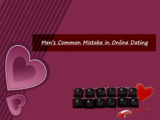 Men’s Common Mistake in Online Dating