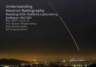 Understanding Neutron Radiography Reading VIII-Defence Laboratory-A
