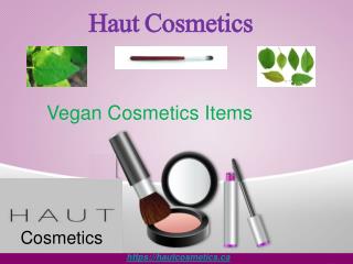 Haut Cosmetics