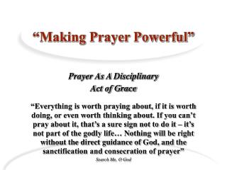 “Making Prayer Powerful”