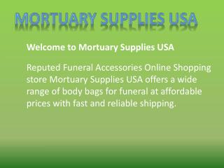 Premium Quality Dead Body Bags at Reasonable Prices