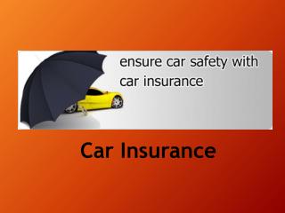 Why covering your car with suitable policy is important?