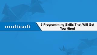 5 Programming Skills That Will Get You Hired