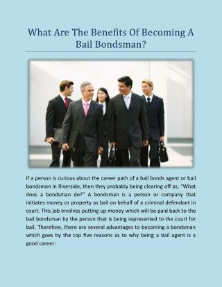 What Are The Benefits Of Becoming A Bail Bondsman?