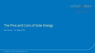 The Pros and Cons of Solar Energy