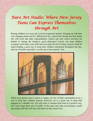 Euro Art Studio: Where New Jersey Teens Can Express Themselves through Art