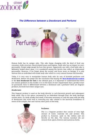 The Difference between a Deodorant and Perfume