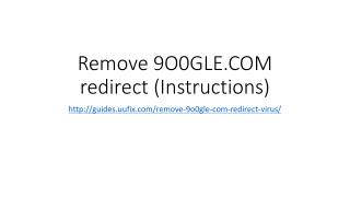 Remove 9 o0gle.com redirect (instructions)