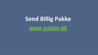 Billig fragt | Pakke.dk