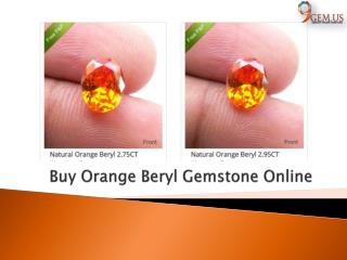 Buy Orange Beryl Gemstone Online