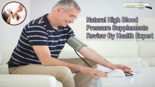 Natural High Blood Pressure Supplements Review By Health Expert