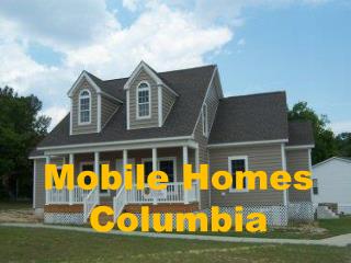 Unique Mobile Homes Columbia