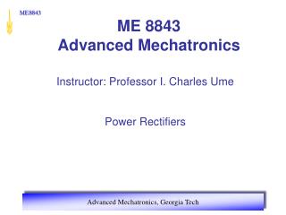 ME 8843 Advanced Mechatronics