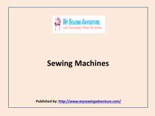 My Sewing Adventure-Sewing Machines