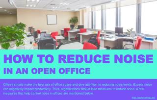 How to reduce noise levels in an open office?