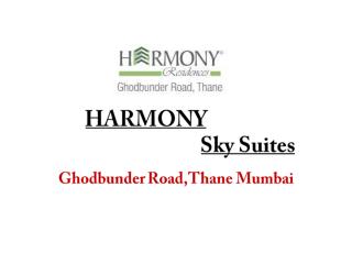 Harmony Sky Suites – Flats in Thane Mumbai – Investors Clinic