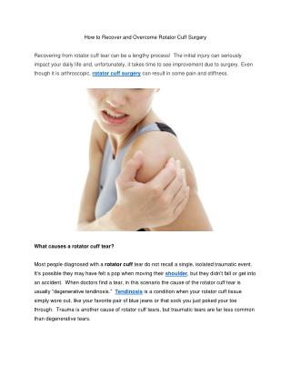 How to Recover and Overcome Rotator Cuff Surgery