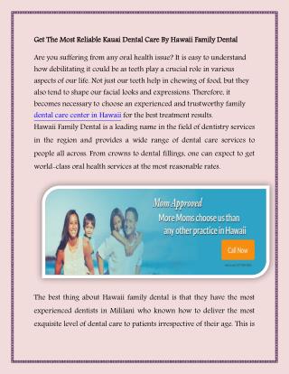 Dental Care for Your Family in Kona