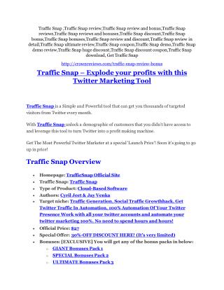 Traffic Snap review and (MEGA) bonuses – Traffic Snap