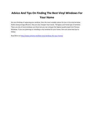Advice And Tips On Finding The Best Vinyl Windows For Your Home