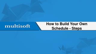 How to Build Your Own Schedule